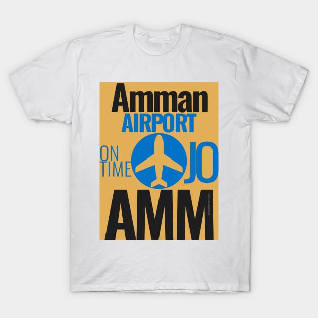 AMMAN airport code T-Shirt by Woohoo
